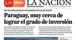 La Nación / LN PM: edición mediodía del 2 de febrero
