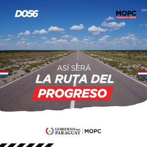 Ruta del Progreso: Destacan ahorro de 100 km y su alto impacto socioeconómico en toda la población