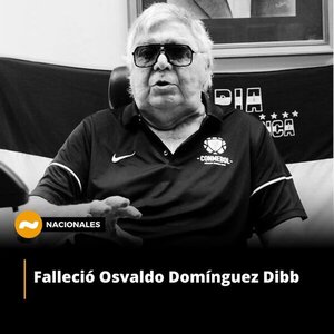 El fútbol está de luto: falleció Osvaldo Domínguz Dibb