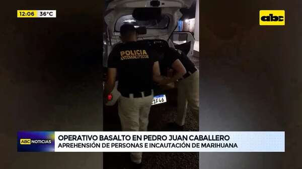Operativo “Basalto” en Pedro Juan Caballero - ABC Noticias - ABC Color