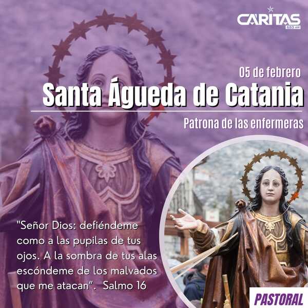 Santo del día: Lunes 5 de febrero - Santa Águeda de Catania - Portal Digital Cáritas Universidad Católica