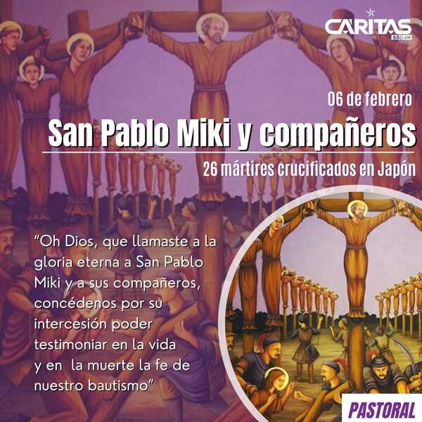 Santo del Día: Martes 6 de febrero - San Pablo Miki y compañeros mártires  - Portal Digital Cáritas Universidad Católica