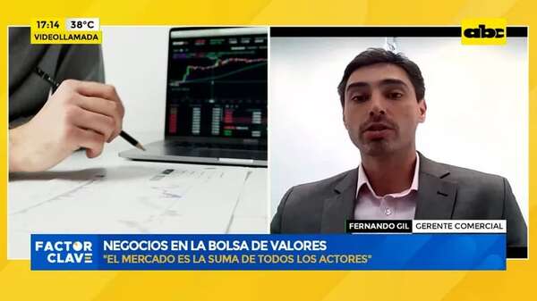 Video: negocio en la bolsa de valores - Factor Clave - ABC Color