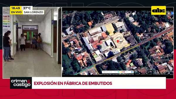 Video: explosión en fábrica de embutidos en San Lorenzo - Crimen y castigo - ABC Color