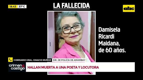 Video: hallan muerta a una poeta y locutora - Crimen y castigo - ABC Color