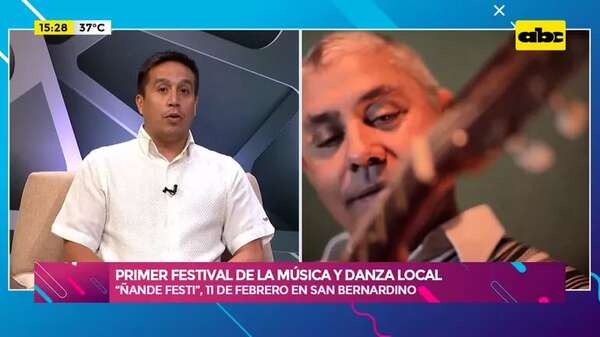 Festival Nacional de la Música y Danza Paraguaya: “Ñande Festi”, 11 de febrero en San Bernardino - Ensiestados - ABC Color