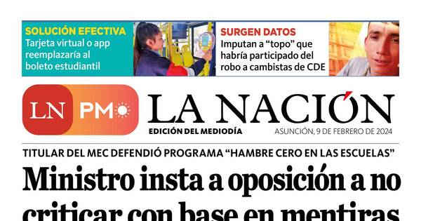 La Nación / LN PM: edición mediodía del 9 de febrero