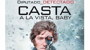 Milei se convierte en Terminator y amenaza a la casta