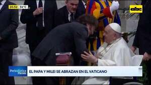Video: el Papa Francisco y Javier Milei se abrazan en el Vaticano - Periodísticamente - ABC Color