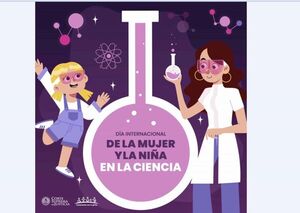 Día Internacional de las Mujeres y las Niñas en la Ciencia