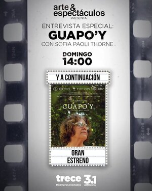 ¡El Trece emitirá en exclusiva el multipremiado documental Guapo’y! - trece
