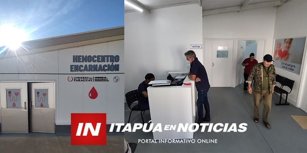 HEMOCENTRO: UN HITO EN SALUD Y SOLIDARIDAD EN ENCARNACIÓN - Itapúa Noticias