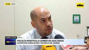 Fiscalía investiga a tres cambistas asaltados: sospechan simulación y entrega del dinero - ABC Noticias - ABC Color