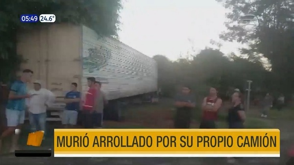 Hombre muere atropellado por su propio camión en Itacurubí - Noticias Paraguay