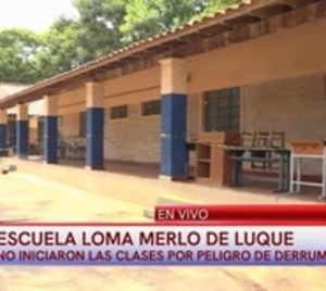 Escuela de Luque no empezó las clases por riesgo de derrumbe - Paraguay.com