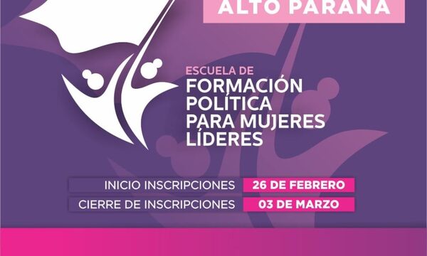 Escuela de Formación Política para Mujeres Líderes inicia inscripciones en Alto Paraná