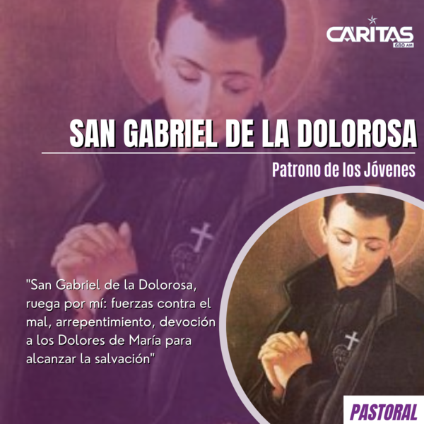 San Gabriel de la Dolorosa: Un testimonio de fe para la juventud - Portal Digital Cáritas Universidad Católica