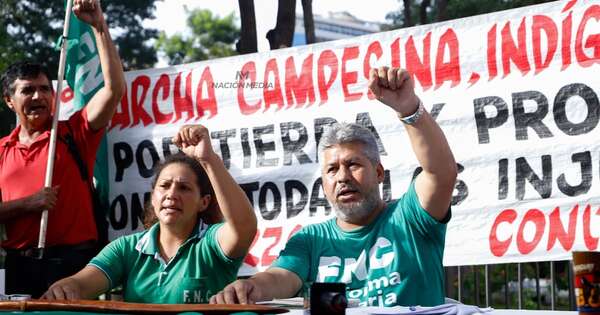 La Nación / Federación Nacional Campesina anuncia marcha en Asunción el 20 y 21 de marzo