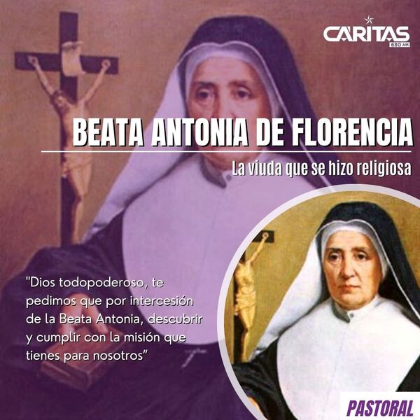 Beata Antonia de Florencia: Una religiosa que emergió del dolor - Portal Digital Cáritas Universidad Católica