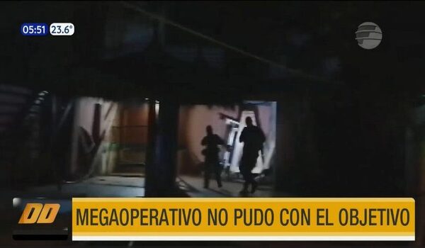 Megaoperativo no pudo con el objetivo | Telefuturo