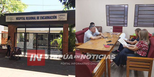 PLANIFICAN MEJORAS EN EL HOSPITAL REGIONAL DE ENCARNACIÓN - Itapúa Noticias