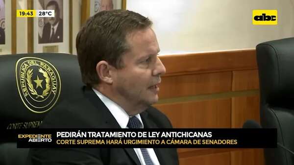 Ley antichicanas: ministros de Corte piden apurar; abogados se oponen - ABC Noticias - ABC Color