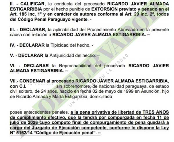 Condenado por robo agravado recibe otra pena en procedimiento abreviado por extorsión