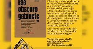 Diario HOY | “Ese obscuro gabinete”, el libro que desvela mensajes de la Guerra del Chaco
