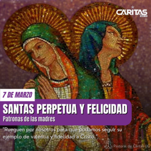 Perpetua y Felicidad: Ejemplos de Fe, Amistad y Sacrificio - Portal Digital Cáritas Universidad Católica