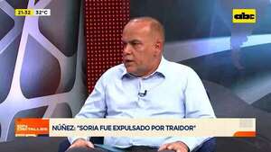 Bachi Núñez: ‘’Gerardo Soria fue expulsado por traidor’' - En Detalles - ABC Color