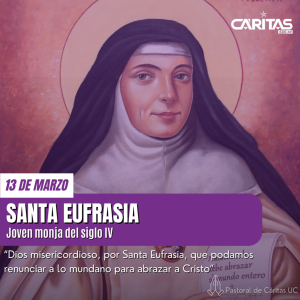 Santa Eufrasia: Una historia de renuncia y convicción por seguir a Cristo - Portal Digital Cáritas Universidad Católica