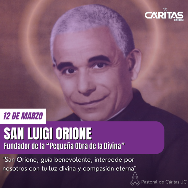 San Orione: "el del Pequeño Cottolengo" - Portal Digital Cáritas Universidad Católica