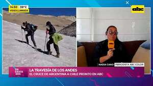 Video: la Travesía de los Andes próximamente por ABC - Ensiestados - ABC Color