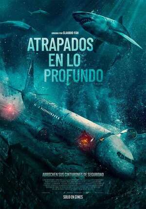 Atrapados en lo profundo - Cine y TV - ABC Color