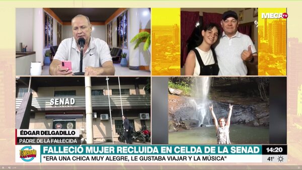 Padre de joven fallecida en celda de SENAD cree que "le hicieron algo" y la obligaron a autoeliminarse - Megacadena - Diario Digital