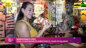 Asunciónico 2024: todo lo que necesitas saber para el canje de pulseras - Ensiestados - ABC Color