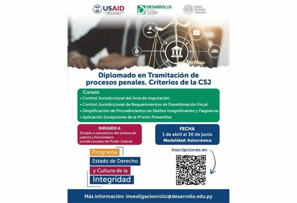 Invitan para Diplomado en Tramitación de procesos penales. Criterios de la CSJ
