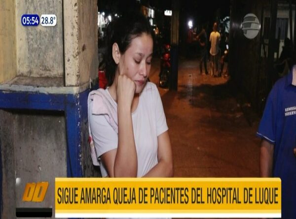 Sigue amarga queja de pacientes del hospital de Luque | Telefuturo