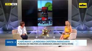 Video: “Café Mayo”, la insignia cafetera paraguaya - Gente & Negocios - ABC Color