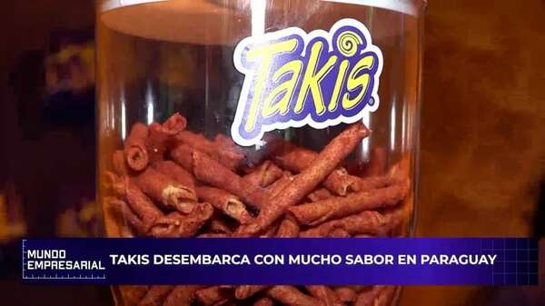Video: Takis desembarca con mucho sabor en Paraguay - Mundo empresarial - ABC Color