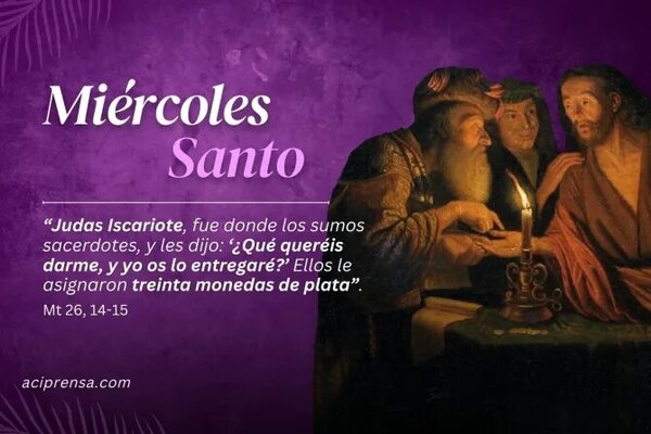 Hoy es Miércoles Santo, conocido como el ‘Día de la Traición’ - Radio Imperio 106.7 FM