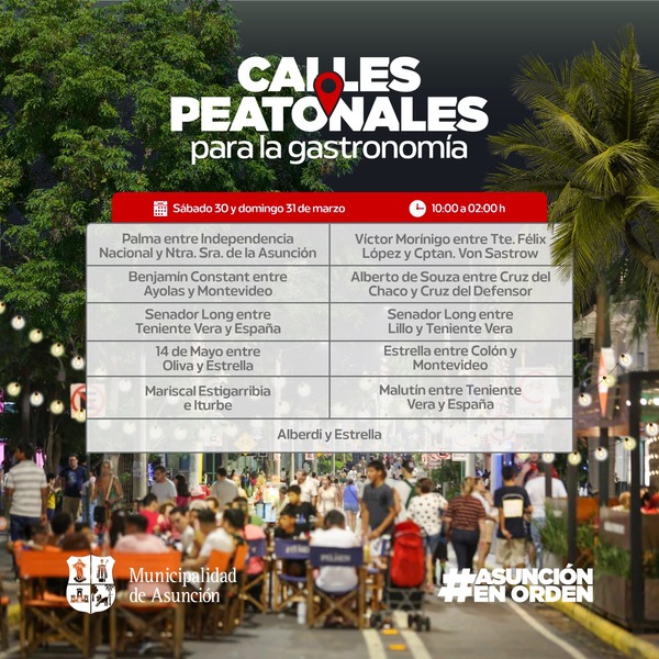 Este sábado y domingo a disfrutar en familia en el centro de Asunción hasta las 02:00 - La Tribuna
