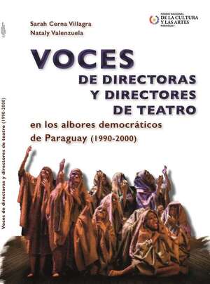 Libro recoge las voces de directores teatrales en los albores democráticos - Cultura - ABC Color