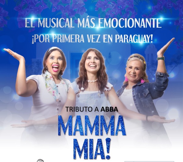 ¡Invitan este sábado a disfrutar del teatro musical “Mamma mía”! - Unicanal