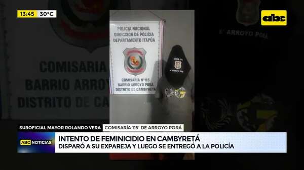 Cambyretá: hombre disparó contra su expareja y luego se entregó a la Policía - ABC Noticias - ABC Color