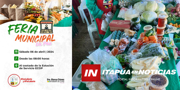 ESTE SÁBADO SE REALIZA GRAN FERIA DE PEQUEÑOS PRODUCTORES EN LA PAZ - Itapúa Noticias