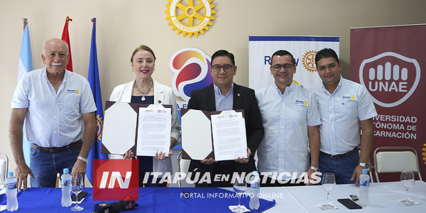 ROTARY CLUB ENCARNACIÓN Y UNAE FIRMAN IMPORTANTE CONVENIO - Itapúa Noticias