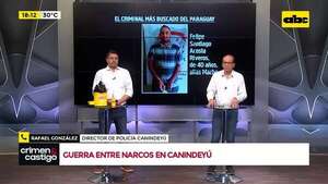 Guerra entre narcos: cronología de los enfrentamientos en Canindeyú - Crimen y castigo - ABC Color