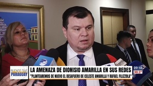 Dionisio Amarilla plantea desaforar a Celeste Amarilla y Rafael Filizzola, pero no a Rivas y Galeano - Noticias Paraguay