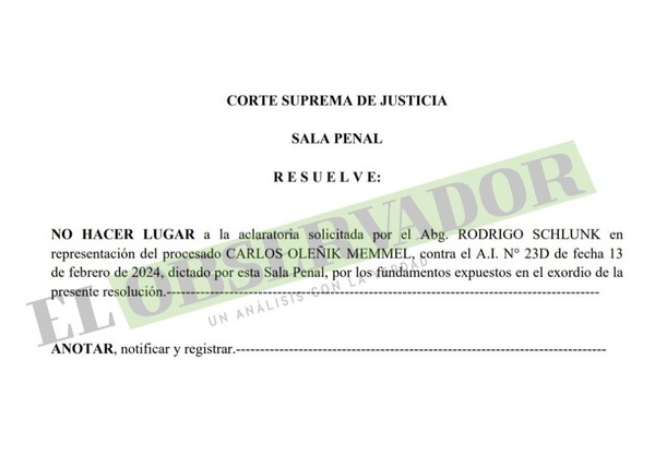Sala Penal de la Corte rechaza aclaratoria de Oleñik Memmel en causa por supuesto terrorismo financiero